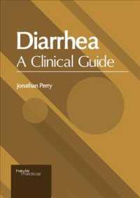 Diarrhea: A Clinical Guide