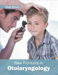 New Frontiers in Otolaryngology