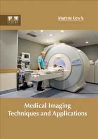 Medical Imaging Techniques and Applications （1ST）