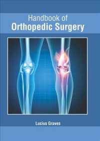 Handbook of Orthopedic Surgery