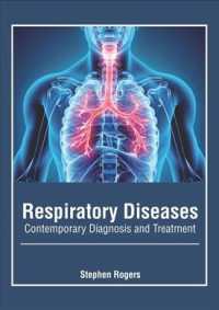 Respiratory Diseases : Contemporary Diagnosis and Treatment