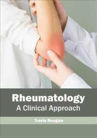 Rheumatology : A Clinical Approach
