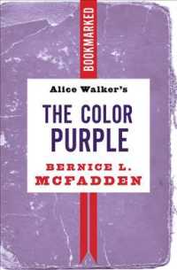 Alice Walker's the Color Purple : Bookmarked