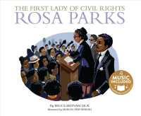The First Lady of Civil Rights : Rosa Parks (America's Leaders) （Reprint）