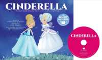 Cinderella : A Favorite Story in Rhythm and Rhyme (Fairy Tale Tunes) （LIB/COM）