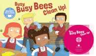 Busy, Busy Bees Clean Up! (School Time Songs) （PAP/COM）