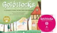 Goldilocks and the Three Bears : A Favorite Story in Rhythm and Rhyme (Fairy Tale Tunes) （PAP/COM）