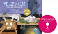 Who Lives in a Cave? : A Song about Where Animals Live (Animal World: Animals at Home) （LIB/COM）