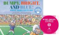 Bumpy, Bright, and Blue : What Adjectives Do! (Read, Sing, Learn: Songs about the Parts of Speech) （LIB/COM）
