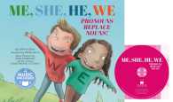 Me, She, He, We : Pronouns Replace Nouns! (Read, Sing, Learn: Songs about the Parts of Speech) （PAP/COM）