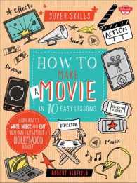 How to Make a Movie in 10 Easy Lessons (Super Skills) （SPI）