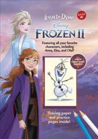 Learn to Draw Disney Frozen II : Featuring All Your Favorite Characters, Including Anna, Elsa, and Olaf! (Learn to Draw) （CSM SPI）