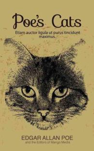 Poe's Cats : The Complete Tales and Poems of Edgar Allan Poe