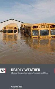 Deadly Weather : Mother Nature on the Rampage
