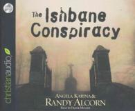 The Ishbane Conspiracy (6-Volume Set) （Abridged）