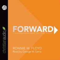 Forward (3-Volume Set) : 7 Distinguishing Marks for Future Leaders （Unabridged）