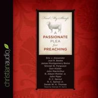 Feed My Sheep (6-Volume Set) : A Passionate Plea for Preaching （Unabridged）