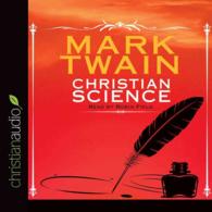 Christian Science (7-Volume Set) （Unabridged）