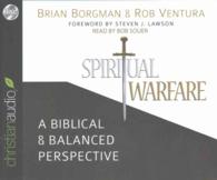 Spiritual Warfare (4-Volume Set) : A Biblical and Balanced Perspective （Unabridged）