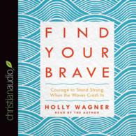 Find Your Brave (5-Volume Set) : Courage to Stand Strong When the Waves Crash in （Unabridged）