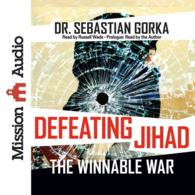 Defeating Jihad (4-Volume Set) : The Winnable War （Unabridged）