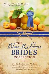 The Blue Ribbon Brides Collection : 9 Historical Women Win More than a Blue Ribbon at the Fair