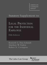 Statutory Supplement to Legal Protection for the Individual Employee (American Casebook Series) （5TH）
