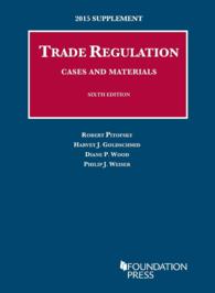 Trade Regulation, Cases and Materials (University Casebook Series) -- Paperback （6 Rev ed）
