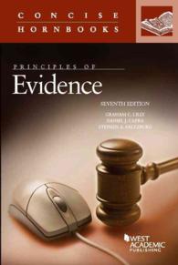 証拠法の原理（第７版）<br>Principles of Evidence (Concise Hornbook Series) （7TH）