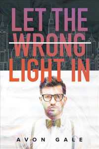 Let the Wrong Light in