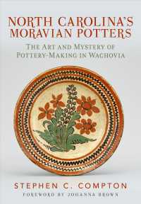 North Carolina's Moravian Potters : The Art and Mystery of Pottery-Making in Wachovia