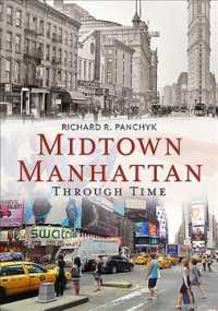 Midtown Manhattan through Time (America through Time)