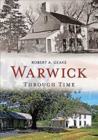 Warwick through Time (America through Time)