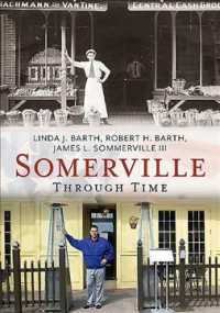 Somerville through Time (America through Time)