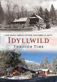 Idyllwild through Time (America through Time)