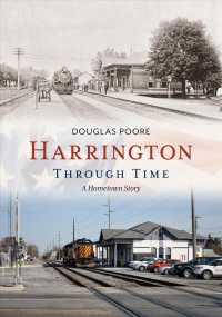 Harrington through Time : A Hometown Story (America through Time)