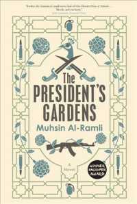 The President's Gardens （Reprint）