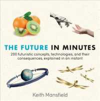 The Future in Minutes (In Minutes)