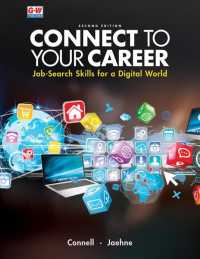 Connect to Your Career : Job-search Skills for a Digital World （2ND）