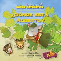 Dnde est Alberto? / Where's Albert? (Ratn Matemtico/ Mouse Math)