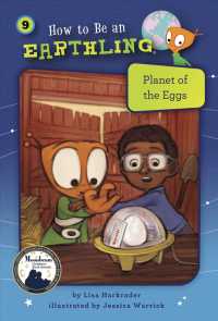Planet of the Eggs (How to Be an Earthling)