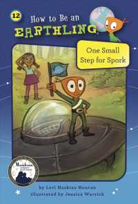 One Small Step for Spork (How to Be an Earthling)