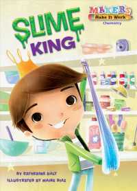 Slime King : Chemistry (Makers Make It Work)