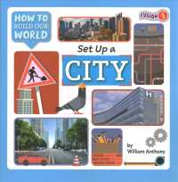 Set Up a City (How to Build Our World)