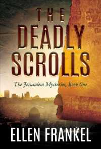 The Deadly Scrolls (The Jerusalem Mysteries)