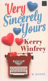 Very Sincerely Yours (Center Point Premier Romance (Large Print)) （Large Print Library Binding）