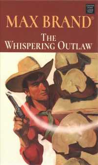 The Whispering Outlaw （LRG）