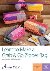 Learn to Make a Grab & Go Zipper Bag (Annie's Classes) （DVD）