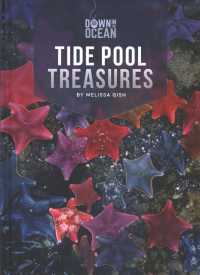 Tide Pool Treasures (Down in the Ocean) （Library Binding）