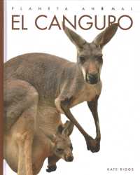 El canguro (Planeta animal)